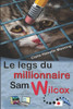 Le Legs Du Millionnaire Sam Wilcox (French Edition)