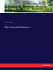 Das Deutsche Volkstum (German Edition)