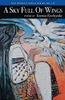 A Sky Full Of Wings (Paperback)