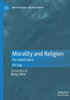 Morality And Religion: The Jewish Story (Jewish Thought And Philosophy)