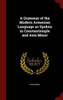 A Grammar Of The Modern Armenian Language As Spoken In Constantinople And Asia Minor