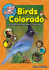 The Kids' Guide To Birds Of Colorado: Fun Facts, Activities And 87 Cool Birds (Birding Children'S Books)