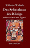 Das Schatzhaus Des Königs: Roman Aus Dem Alten Ägypten (German Edition)