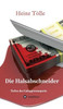 Die Halsabschneider - Tiefen Des Galopprennsports (German Edition)