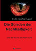 Die Sünden Der Nachhaltigkeit (German Edition)