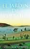 El Jardín De Voltaire (Spanish Edition)