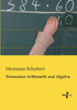 Elementare Arithmetik Und Algebra (German Edition)