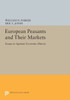 European Peasants And Their Markets: Essays In Agrarian Economic History (Princeton Legacy Library, 1371)