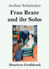 Frau Beate Und Ihr Sohn (Großdruck) (German Edition)