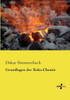 Grundlagen Der Koks-Chemie (German Edition)
