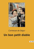Un Bon Petit Diable (French Edition)