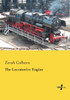 The Locomotive Engine