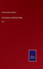 The History Of British India: Vol. I