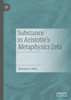 Substance In Aristotle's Metaphysics Zeta