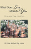 What Does Love Mean To You (Hardcover)
