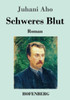 Schweres Blut (German Edition)