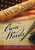 In Their Own Words, Volume 1, The New England Colonies: Today'S God-Less America... What Would Our Founding Fathers Think? (Volume 1 The New England ... Connecticut, Rhode Island, New Yor) (Hardcover)