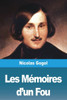 Les Mémoires D'Un Fou (French Edition)
