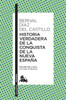 Historia Verdadera De La Conquista De La Nueva España (Spanish Edition)