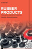 Rubber Products : Technology and Cost Optimisation