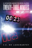 Twenty-Three Minutes