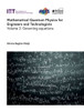 Mathematical Quantum Physics for Engineers and Technologists : Governing Equations