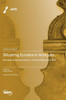 Situating Eurasia in Antiquity : Nomadic Material Culture in the First Millennium BCE