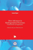 New Advances in Hydrogenation Processes : Fundamentals and Applications
