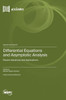 Differential Equations and Asymptotic Analysis : Recent Advances and Applications
