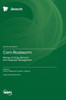 Corn Rootworm : Biology, Ecology, Behavior and Integrated Management