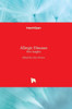 Allergic Diseases : New Insights