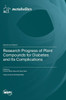 Research Progress of Plant Compounds for Diabetes and Its Complications
