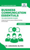 Business Communication Essentials You Always Wanted to Know