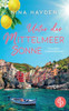 Unter der Mittelmeersonne : Ein Italien-Liebesroman