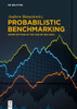 Probabilistic Benchmarking : Norm-Setting in the Age of Big Data