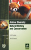 Animal Diversity Natural History and Conservation