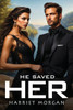 He Saved Her