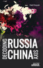 Decoding Russia-China Axis