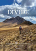 The Great Divide : Walking the Continental Divide