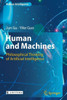Human and Machines : Philosophical Thinking of Artificial Intelligence