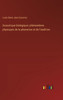 Acoustique biologique: phénomènes physiques de la phonation et de l'audition
