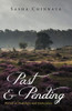 Past And Pending: Poems Of Nostalgia And Endurance