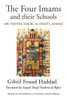 The Four Imams and Their Schools