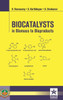 Biocatalysts in Biomass to Bioproducts