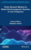 Finite Element Method to Model Electromagnetic Systems in Low Frequency