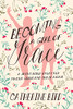 Becoming A Girl Of Grace Revised