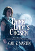 Dark Lady's Chosen