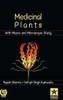 Medicinal Plants with Macro and Microscopic Study
