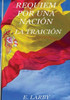 Réquiem Por Una Nación / La Traición