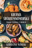 Kuchnia ¿ródziemnomorska : Smaki S¿o¿ca i Morza